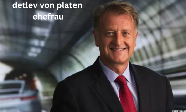 detlev von platen ehefrau