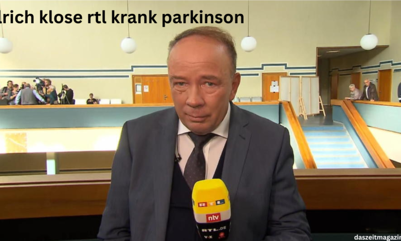 ulrich klose rtl krank parkinson