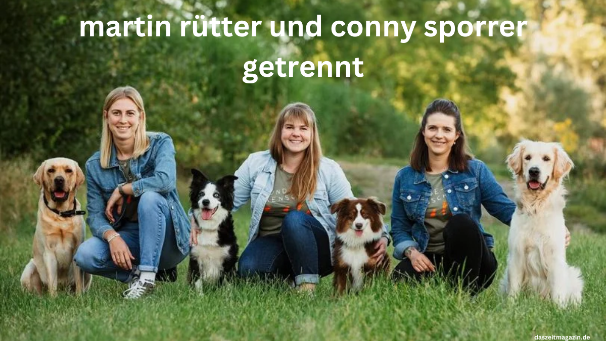 martin rütter und conny sporrer getrennt